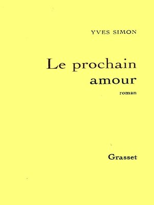 cover image of Le prochain amour